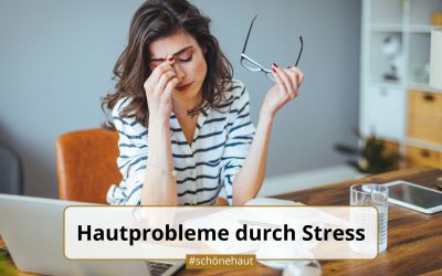Haut und Psyche: Hautprobleme durch Stress