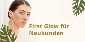 first glow neukundenangebot kosmetikstudio beauty balance stuttgart